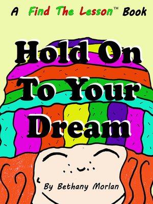 cover image of Hold On to Your Dream